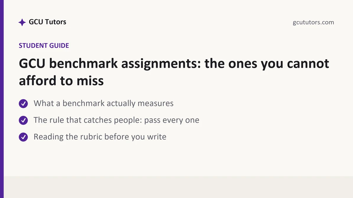 GCU benchmark assignments: the ones you cannot afford to miss, a GCU student guide, from GCU Tutors
